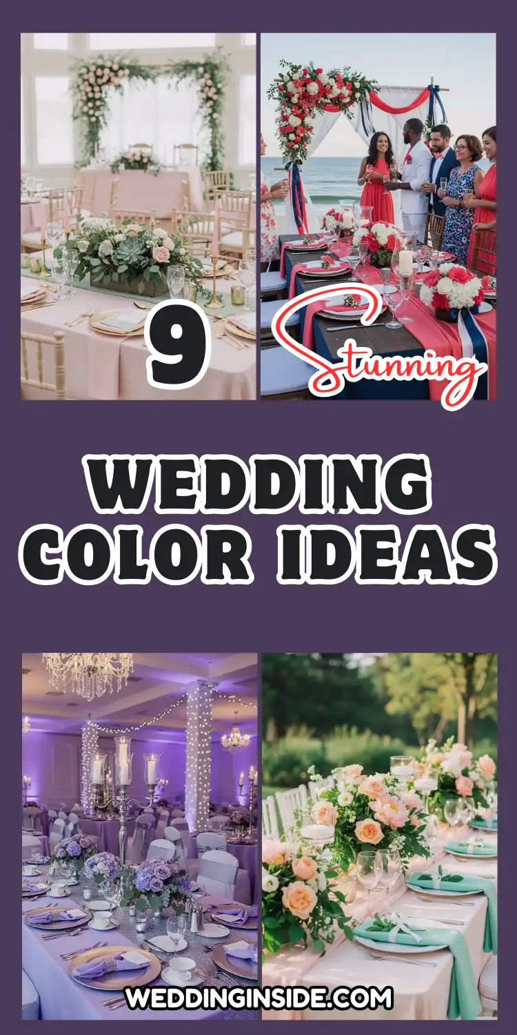 9 Wedding Color Ideas to Make Your Big Day Truly Unforgettable 2 Wedding Color Ideas