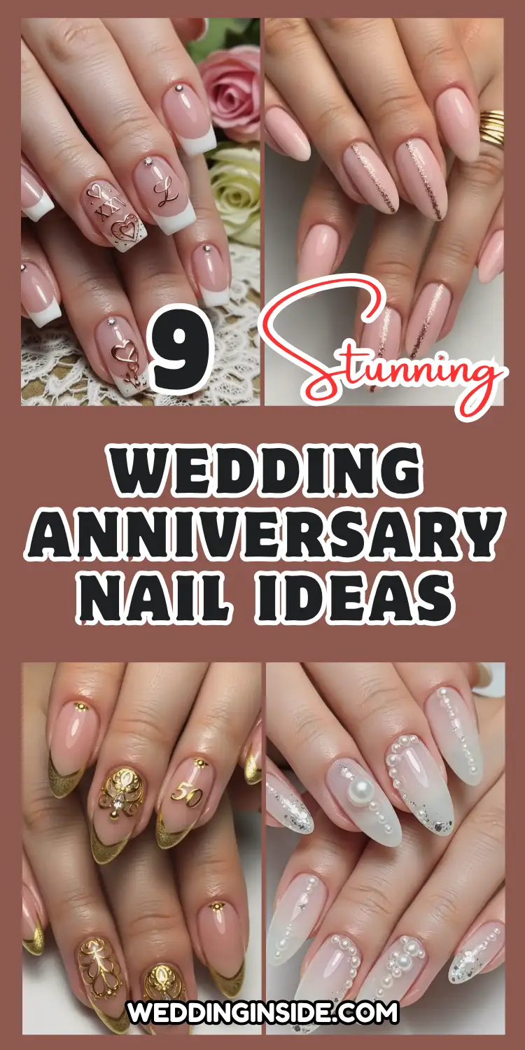 Wedding Anniversary Nail: 9 Ideas for a Special Day 2 Wedding Anniversary Nail